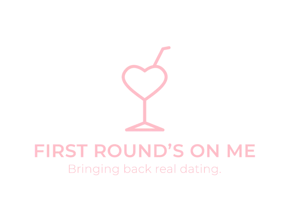 First Round's On Me
